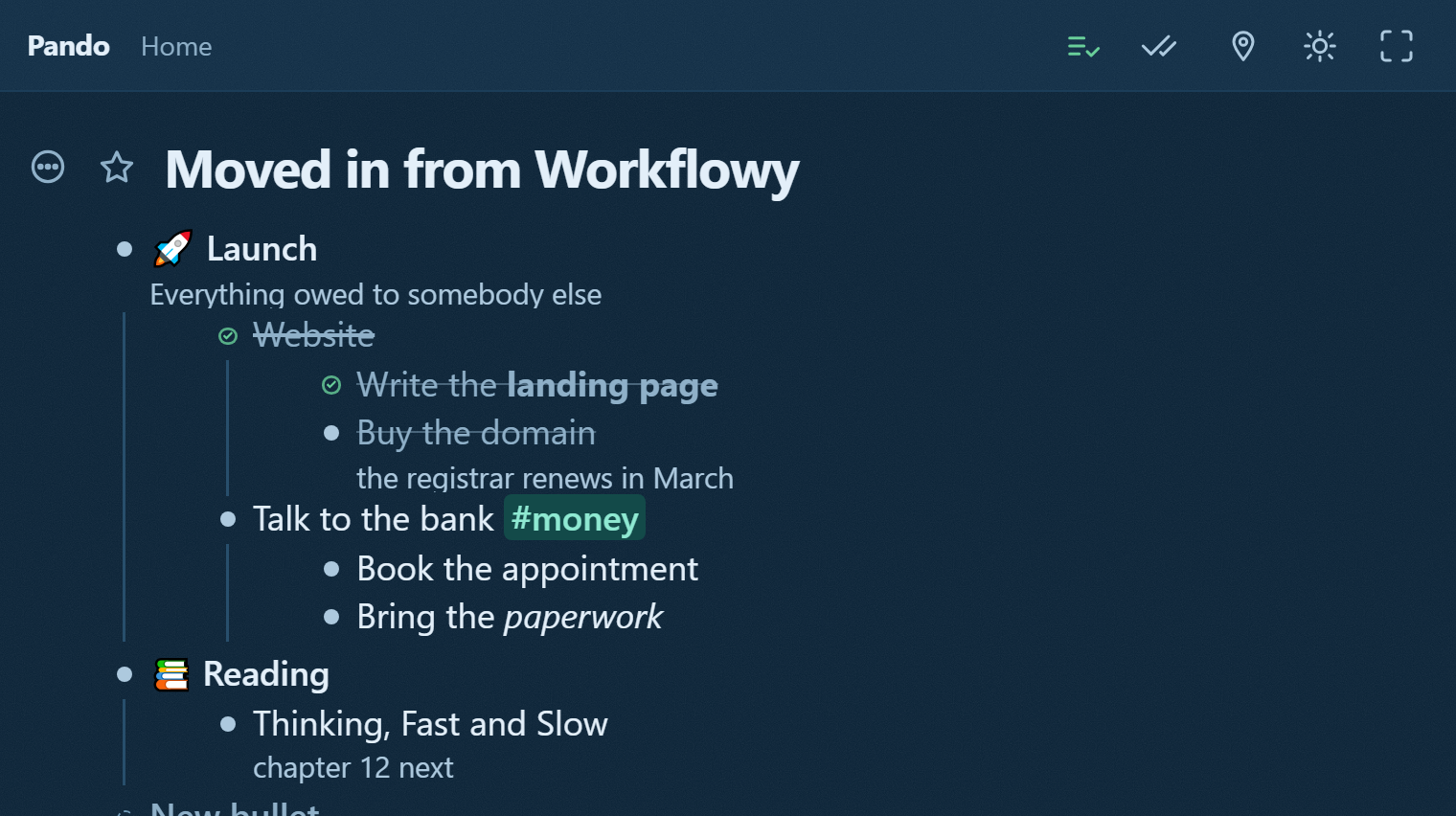 Ein aus Workflowy importierter Baum in Pando unter der Überschrift "Moved in from Workflowy": erledigte Punkte sind durchgestrichen, Notizen stehen unter ihren Punkten, und der Tag #money ist erhalten