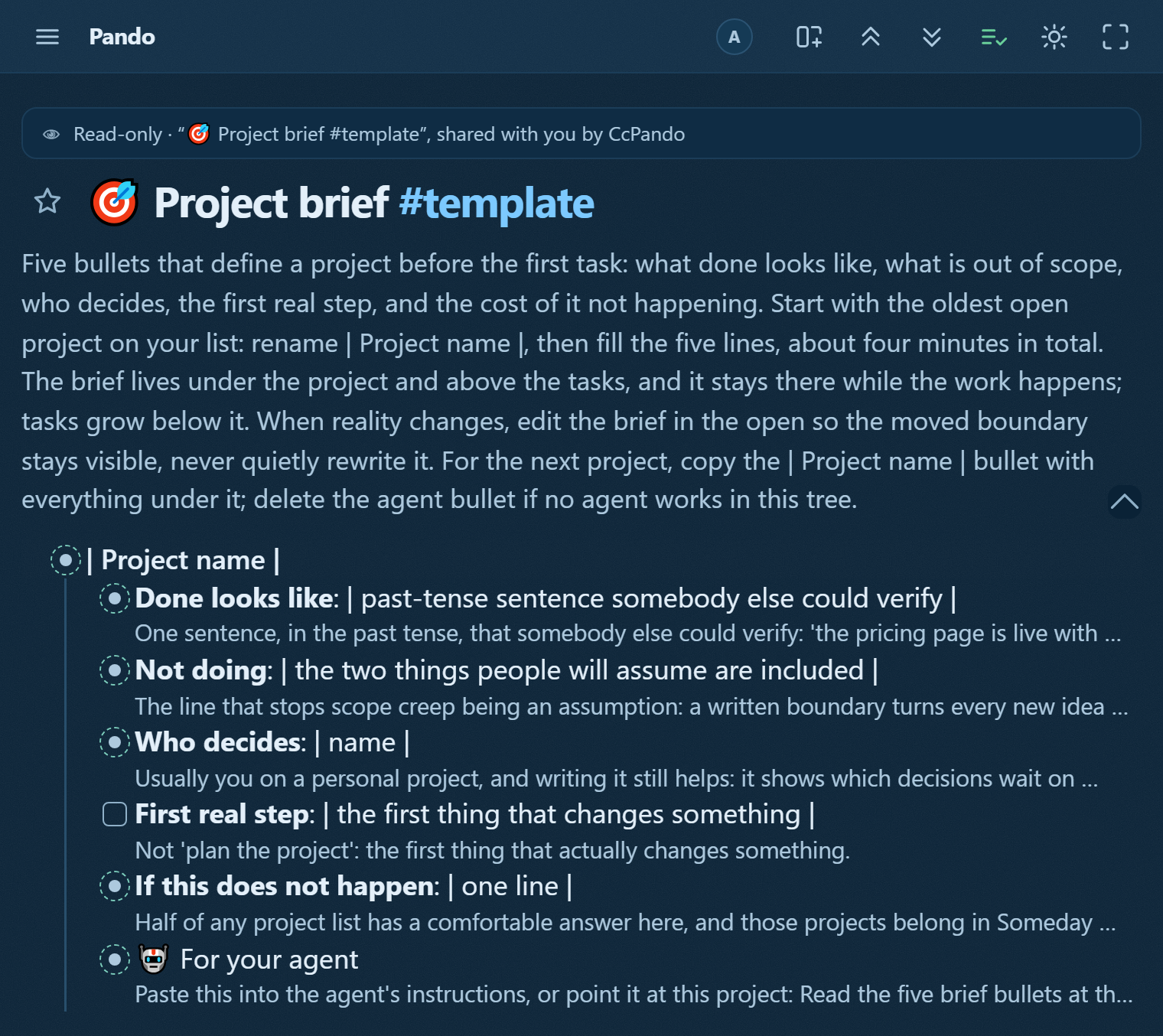 The project-brief template in Pando: five fill-in lines, done looks like, not doing, who decides, the first real step as a checkbox, and what happens if it does not, each with its why in the note